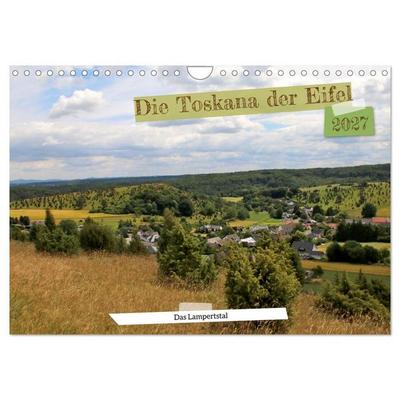 Die Toskana der Eifel - Das Lampertstal (Wandkalender 2027 DIN A4 quer), CALVENDO Monatskalender