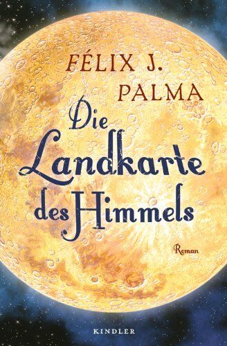 Palma, Félix J. - Die Landkarte des Himmels - Preis vom 09.10.2026 07:28:09 h