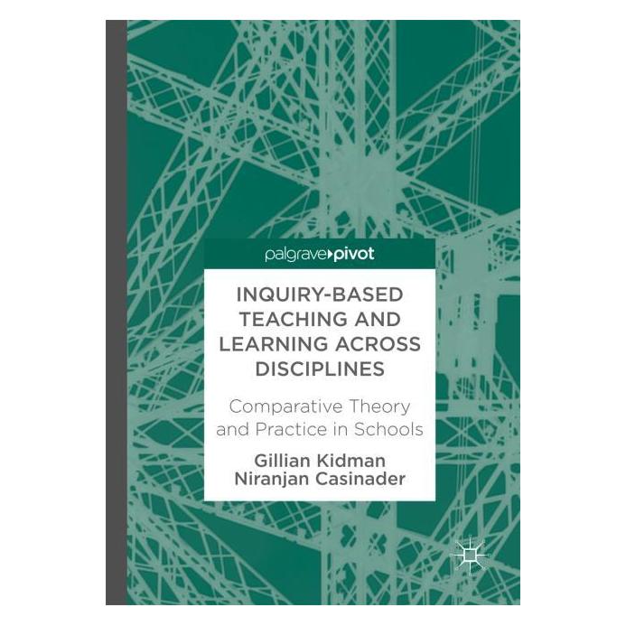 Springer Inquiry-Based Teaching and Learning across Disciplines (Englisch, Hardcover, Gillian Kidman, Niranjan Casinader) (15903090)