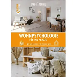 Wohnpsychologie für die Praxis, Ratgeber von Barbara Perfahl