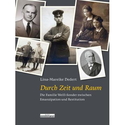 Durch Zeit und Raum, Gebundene Ausgabe von Lina-Mareike Dedert, BeBra Wissenschaft, 978-3-95410-044-6