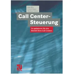 Call Center-Steuerung, Fachbücher von Erhard Flieger, Bodo Böse, Matthias Temme