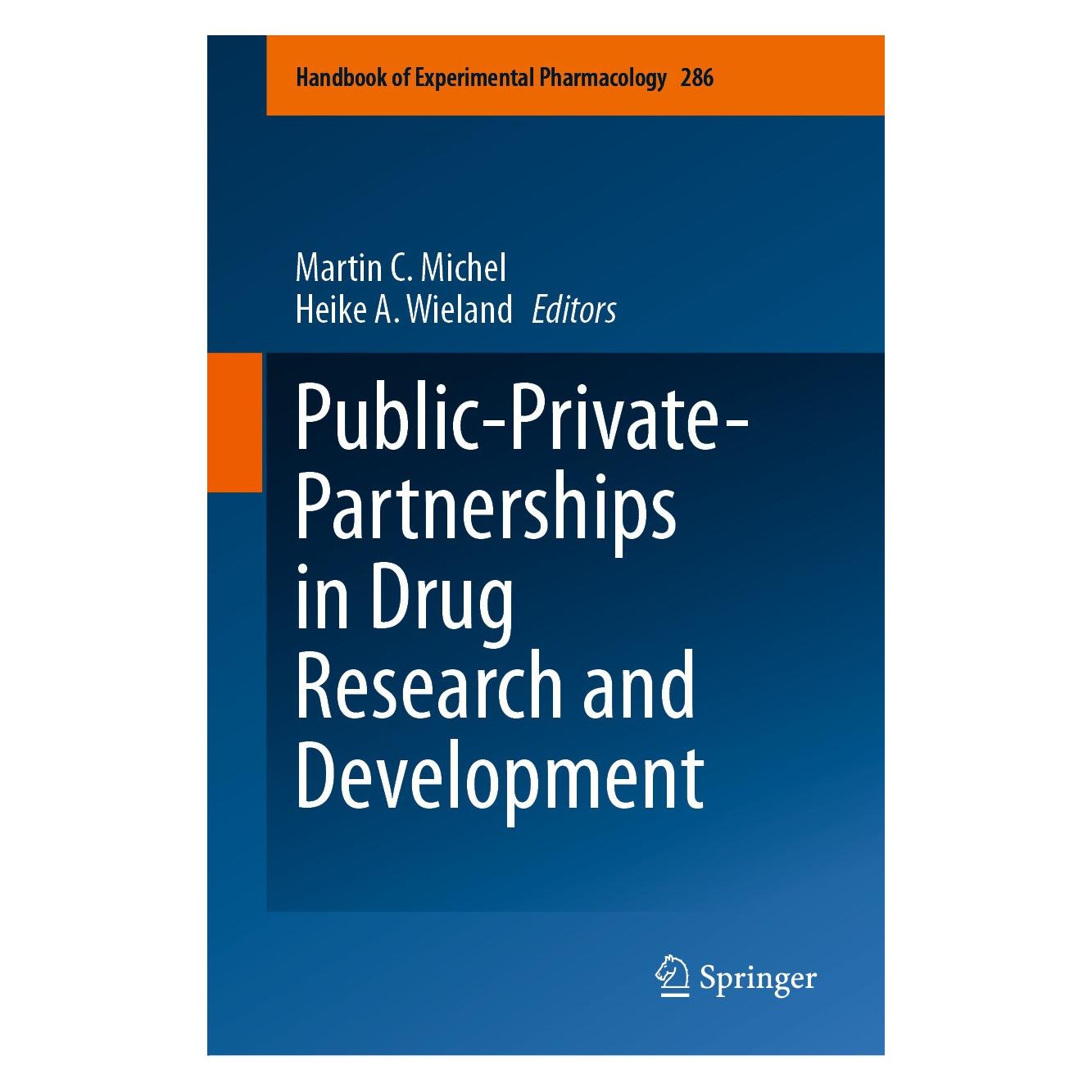 Springer Public-Private-Partnerships in Drug Res (Englisch, Hardcover, Heike A. Wieland, Martin C. Michel) (9783031758058)