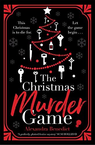 Alexandra Benedict - The Christmas Murder Game: The must-read murder mystery for Christmas 2021 - Preis vom 04.10.2026 03:51:26 h