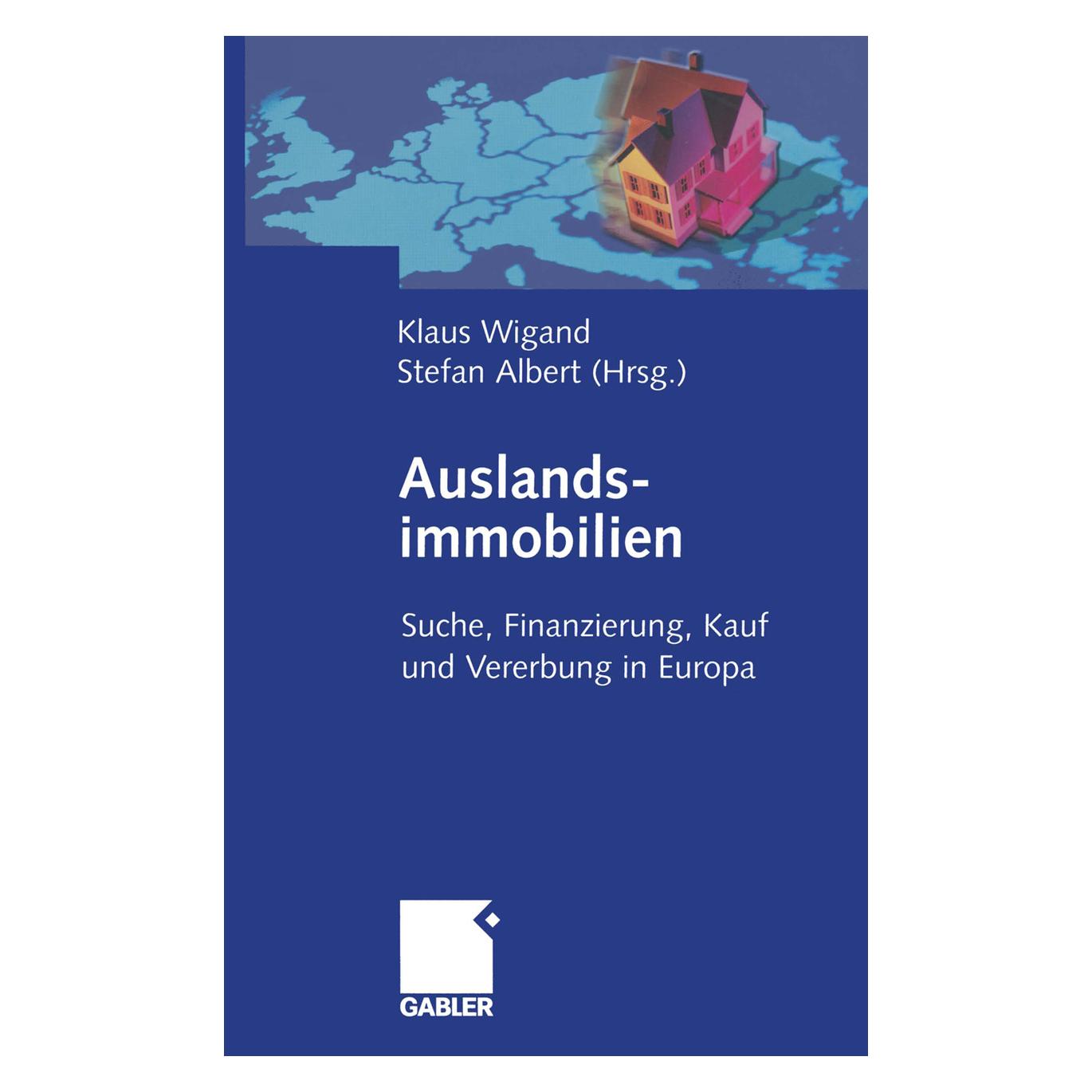 Gabler Auslandsimmobilien (Deutsch, Softcover, Klaus Wigand, Stefan Albert) (55519939)