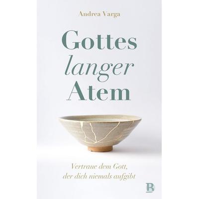 Gottes langer Atem, Taschenbuch von Andrea Varga, R.Brockhaus, 978-3-417-01031-2