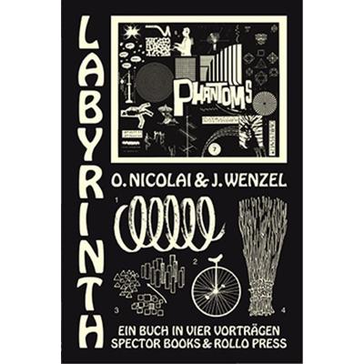 Labyrinth, Taschenbuch von Olaf Nicolai,Jan Wenzel, Spector Books, 978-3-940064-82-0