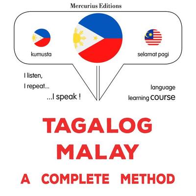 Tagalog - Malay : a complete method - James Gardner, Audio, 9782821175976
