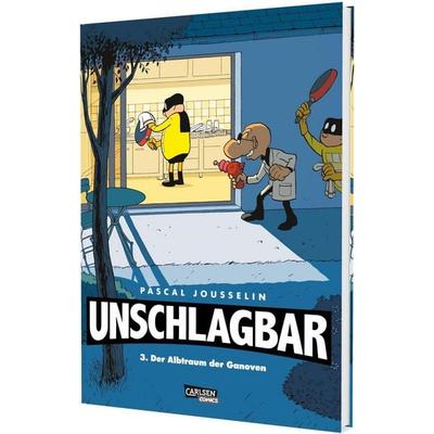 Unschlagbar! 3: Der Albtraum der Ganoven - Hardcoverausgabe, Gebundene Ausgabe von Pascal Jousselin, Carlsen, 978-3-551-81045-8