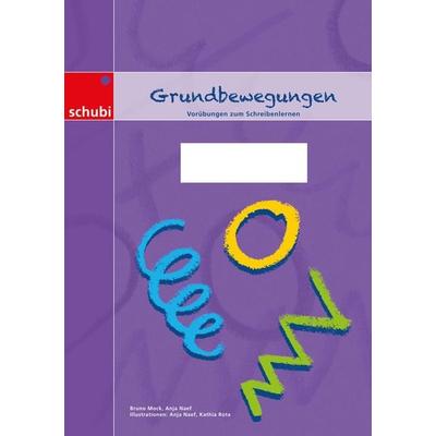 Grundbewegungen, Geheftet von Bruno Mock,Anja Naef, Westermann Lernwelten GmbH, 978-3-86723-670-6