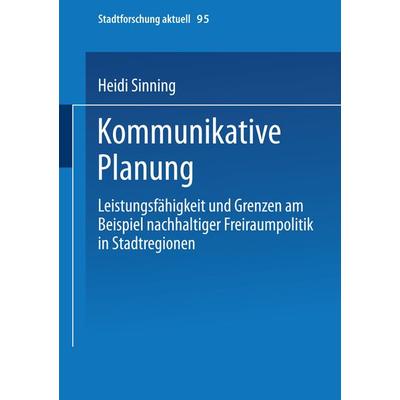 Kommunikative Planung, Taschenbuch von Heidi Sinning, VS Verlag für Sozialwissenschaften, 978-3-8100-3886-9