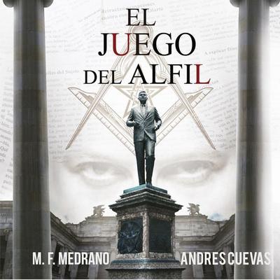 El juego del alfil - Andrés Cuevas y. M. F. Medrano, Audio, 9789179092979