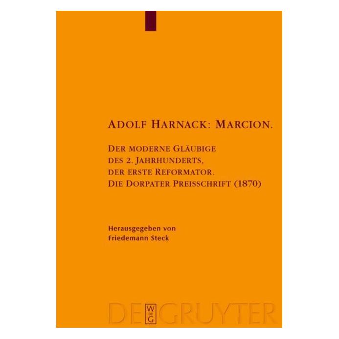 De Gruyter Adolf Harnack: Marcion (Deutsch, Hardcover, Adolf Von Harnack) (35119995)