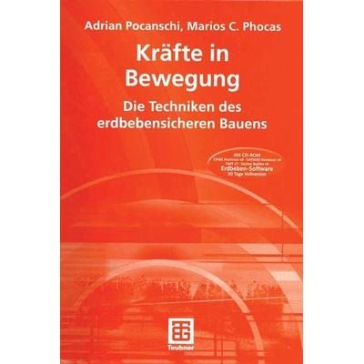 Kräfte in Bewegung, Taschenbuch von Adrian Pocanschi,Marios Phocas, Vieweg & Teubner, 978-3-322-80050-3