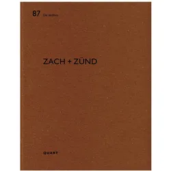 Zach + Zünd, Fachbücher von Heinz Wirz, Amber Sayah, Sayah Wirz