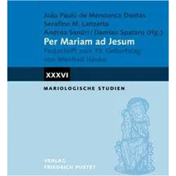 PerMariamadJesum, Fachbücher von Joao Paulo de Mendonca Dantas, Serafino M. Lanzetta, Damian Spataru, Andrea Sandri