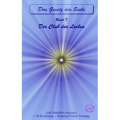 Der Club der Lesben, Gebundene Ausgabe von Udo Meessen, Tredition, 978-3-384-61674-6