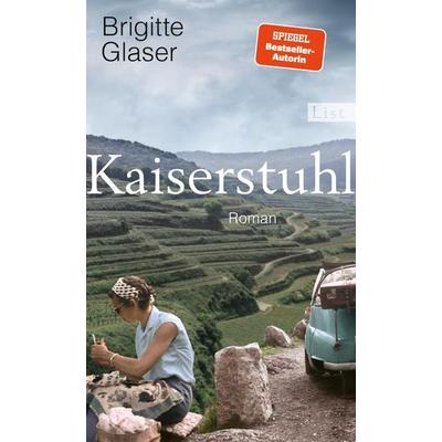 Kaiserstuhl, Gebundene Ausgabe von Brigitte Glaser, List Hardcover