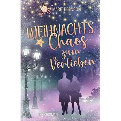 Weihnachtschaos zum Verlieben, Taschenbuch von Marit Bernson, Tolino media, 978-3-7546-4241-2