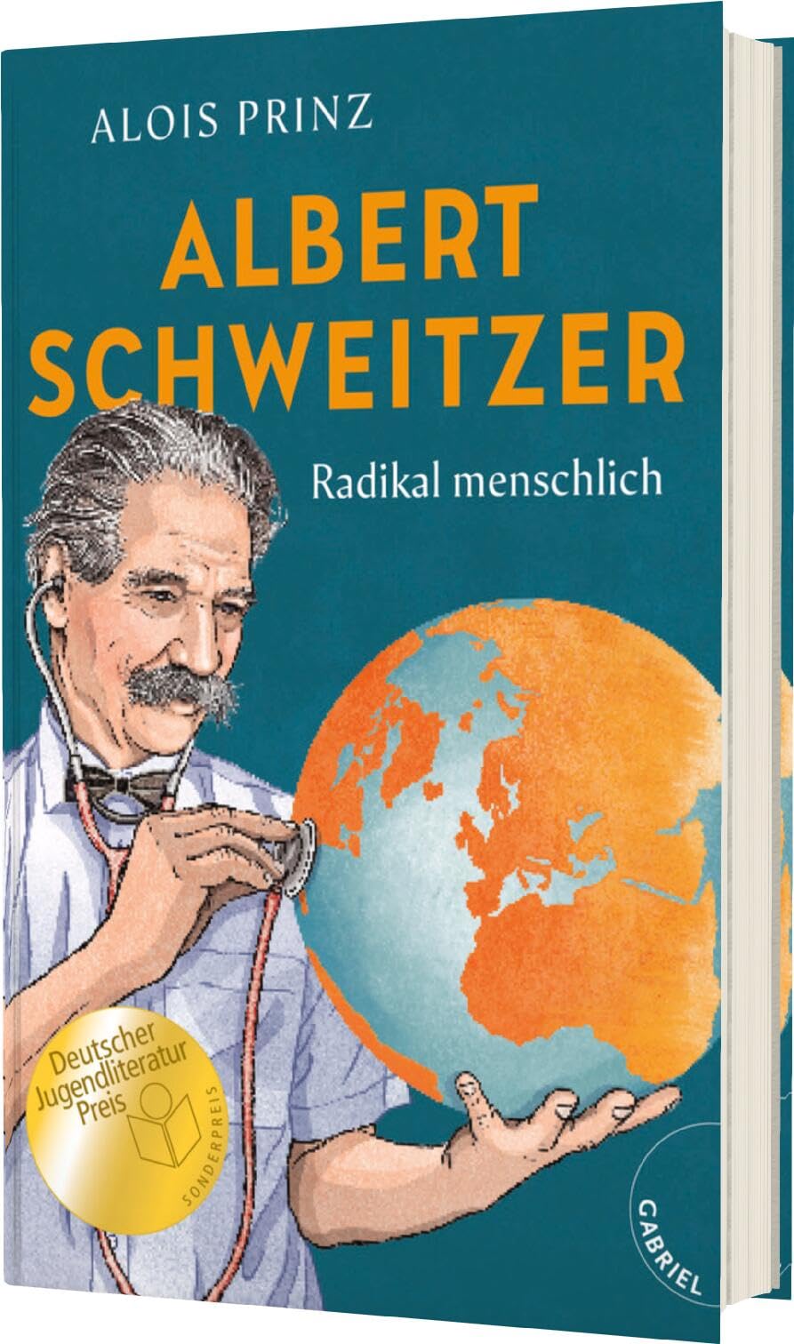 Prinz, Dr. Alois - Albert Schweitzer: Radikal menschlich Biografie über den berühmten Arzt - Preis vom 10.10.2026 11:48:34 h