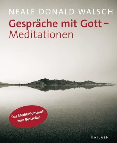 Walsch, Neale Donald - Gespräche mit Gott - Meditationen - Preis vom 17.10.2026 19:25:27 h