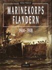 Johan Ryheul - Marinekorps Flandern 1914 - 1918 - Preis vom 30.09.2026 09:01:18 h