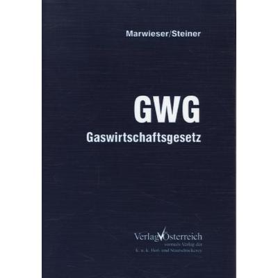 GWG, Taschenbuch von Ingomar B. Marwieser,Peter Steiner, Verlag Österreich, 978-3-7046-1725-5