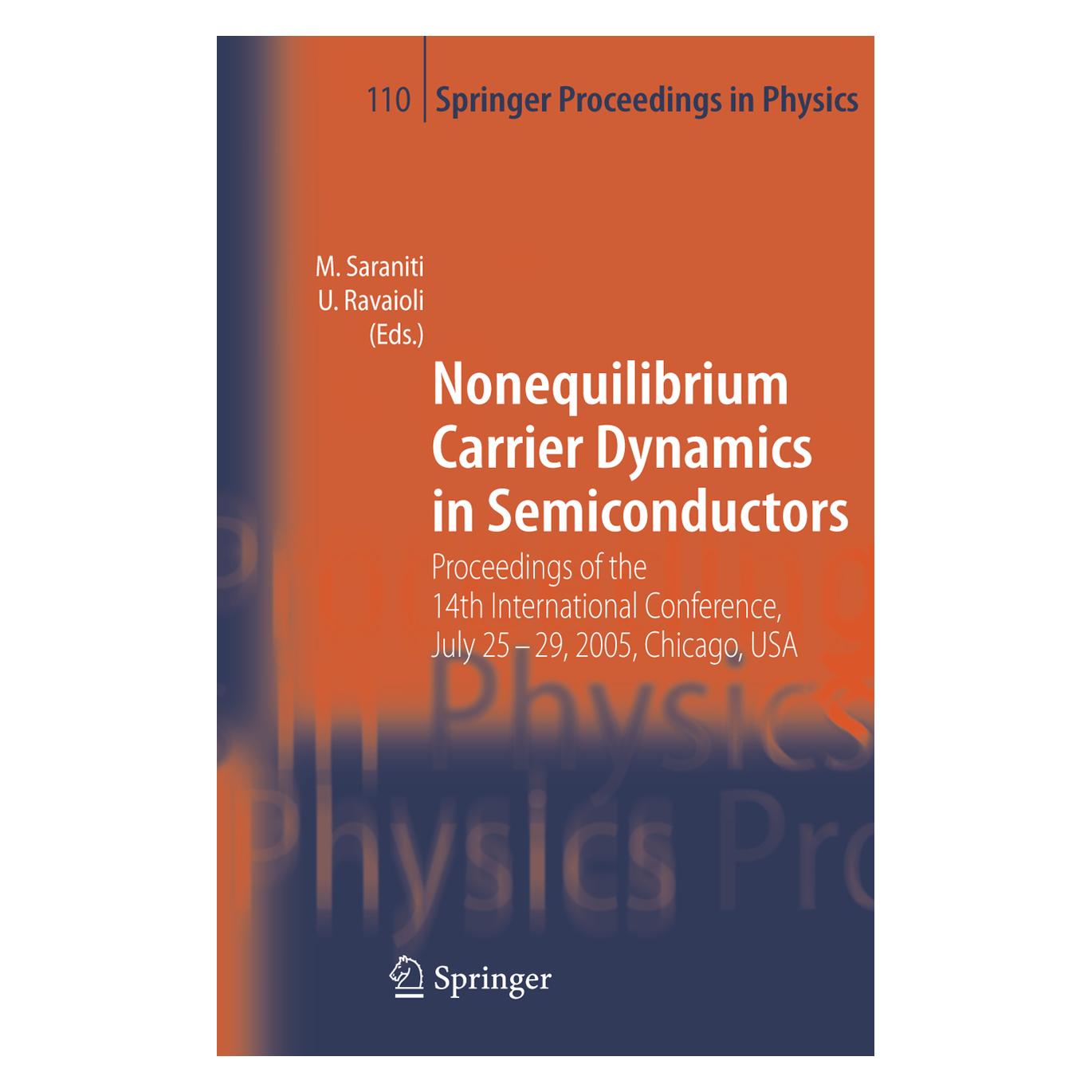 Springer Nonequilibrium Carrier Dynamics in Semiconductors (Englisch, Softcover, Marco Saraniti, Umberto Ravaioli) (55377042)