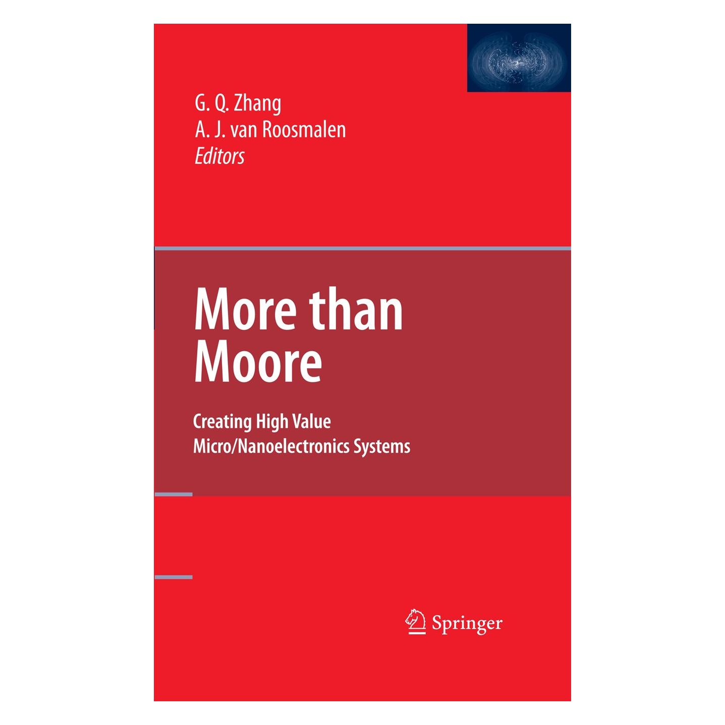 Springer More than Moore (Englisch, Hardcover, Alfred Roosmalen, Guo Qi Zhang) (9780387755922)
