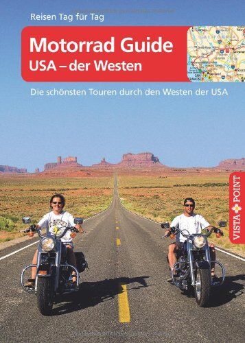 Mike Kärcher - Motorrad Guide - USA der Westen: Die schönsten Touren durch den Westen der USA - Preis vom 11.10.2026 03:10:56 h