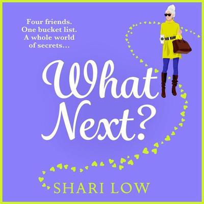What Next? - Shari Low, Audio, 9781800487321