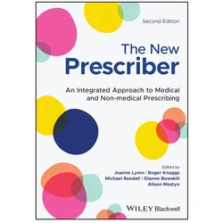 The New Prescriber, Fachbücher von Bowskill Dianne, Randall Michael D., Knaggs Roger, Roger Knaggs, Dianne Bowskill, Michael D. Randall, Joanne Lymn, Alison Mostyn