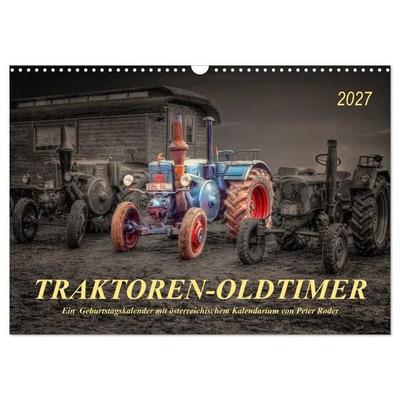 Traktoren - Oldtimer (Wandkalender 2027 DIN A3 quer), CALVENDO Monatskalender