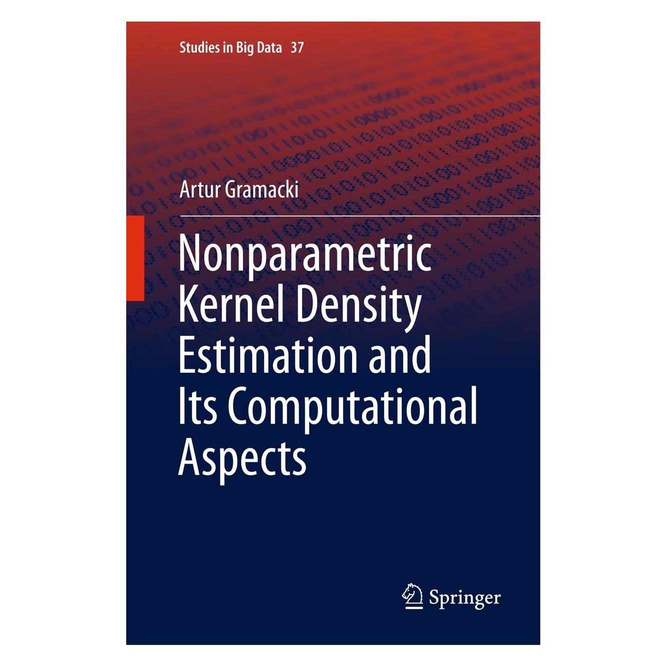 Springer Gramacki:Nonparametric Kernel Density E (9783319716879)