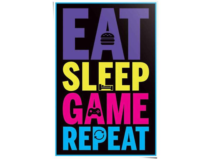 Poster REINDERS Eat sleep game repeat , bunt (farbe bild(er): mehrfarbig), B:61cm H:91,5cm, Papier, Bilder, Poster