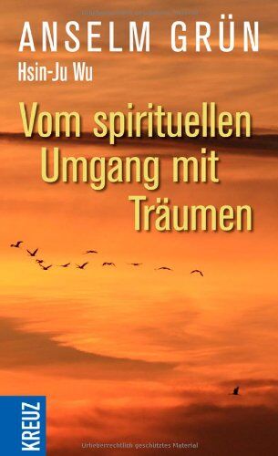 Anselm Grün - Vom spirituellen Umgang mit Träumen - Preis vom 09.10.2026 07:28:09 h