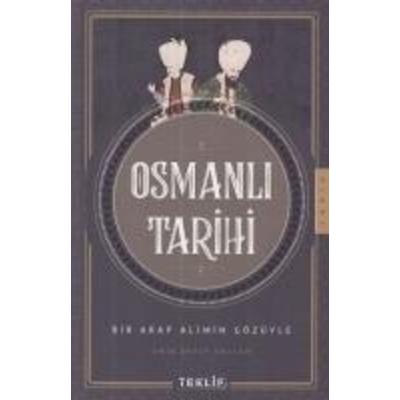 Osmanli Tarihi, Taschenbuch von Emir sekip Arslan, Teklif Yayinlari