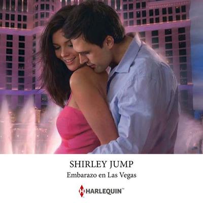 Embarazo en Las Vegas - Shirley Jump, Audio, 9791370000998