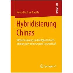 Hybridisierung Chinas, Fachbücher von Reuss-Markus Krausse