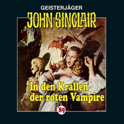 Folge 89: In den Krallen der roten Vampire - Jason Dark, Audio, 9783838773544
