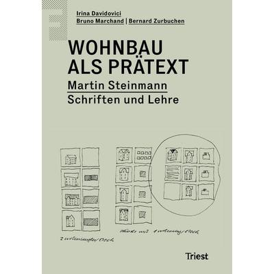 Wohnbau als Prätext, Taschenbuch von , Triest Verlag, 978-3-03863-110-1
