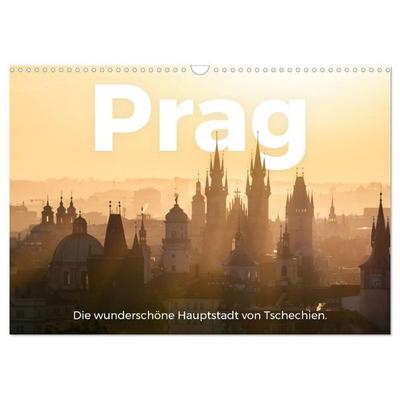 Prag - Die wunderschöne Hauptstadt von Tschechien. (Wandkalender 2027 DIN A3 quer), CALVENDO Monatskalender