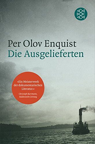 Enquist, Per Olov - Die Ausgelieferten: Roman - Preis vom 11.10.2026 03:10:56 h