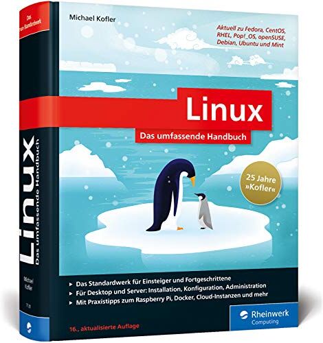 Michael Kofler - Linux: Das umfassende Handbuch von Michael Kofler. Für alle aktuellen Distributionen (Desktop und Server) - Preis vom 09.10.2026 07:28:09 h