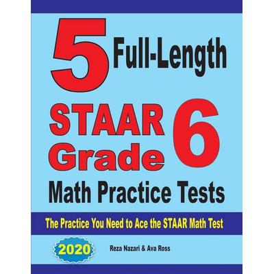 5 Full-Length STAAR Grade 6 Math Practice Tests, Taschenbuch von Reza Nazari,Ava Ross, Effortless Math Education, 978-1-64612-118-2