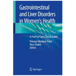 Gastrointestinal and Liver Disorders in Women's Health, Fachbücher von Reza Shaker, Poonam Beniwal-Patel
