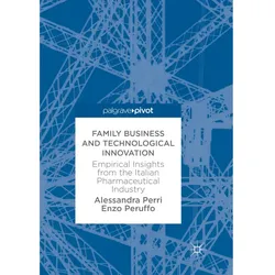 Family Business and Technological Innovation, Fachbücher von Alessandra Perri, Enzo Peruffo