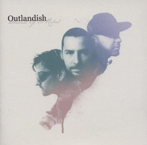 Outlandish - Sound of a Rebel - Preis vom 11.10.2026 15:43:13 h