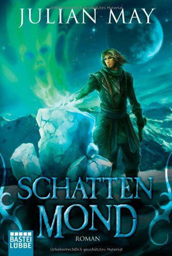 Julian May - Die Nordmond-Trilogie: Schattenmond - Preis vom 10.10.2026 11:48:34 h