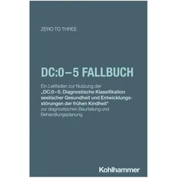 DC:0-5 Fallbuch, Fachbücher von ZERO TO THREE
